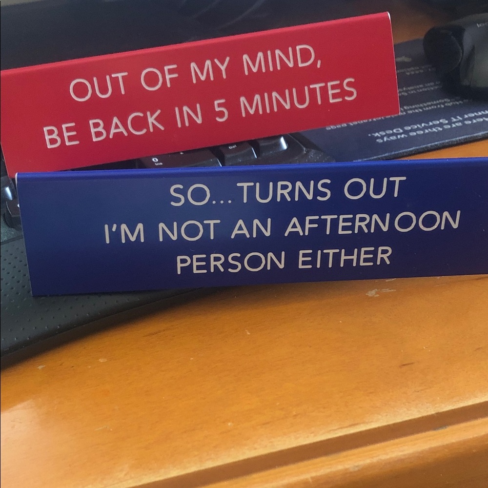 Humorous Desk Signs - Red and Blue